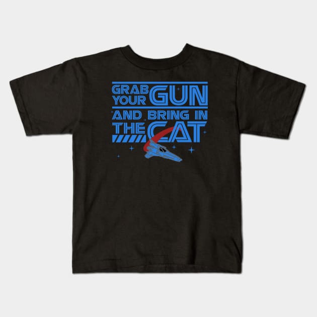 Grab Your Gun and Bring In The Cat Kids T-Shirt by PopCultureShirts